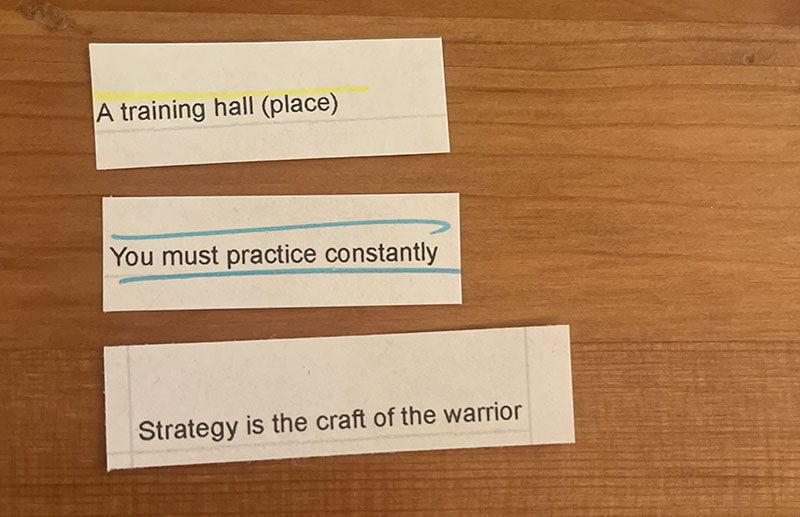 A training hall; You must practice constantly; Strategy is the craft of the warrior"